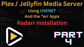 Installing Radarr Video is Part 4 of a Series [upl. by Nirik617]