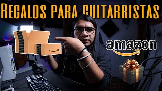 ⚠️Amazon NO PATROCINA este video⚠️ IDEAS de REGALOS para GUITARRISTAS 🎄 Navidad 2024🎄 [upl. by Doraj569]