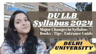 DU LLB 2024  Complete Guidance  Syllabus  Books  Tips  Important Sections [upl. by Euv]