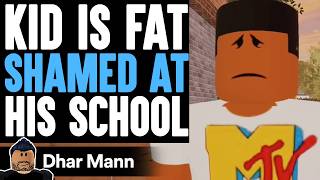 Kid is FAT SHAMED At His School  Dhar Mann x ShanePlays [upl. by Grobe372]