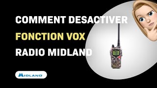 Comment désactiver la fonction VOX sur le radio Midland G9 Pro [upl. by Sadoff]