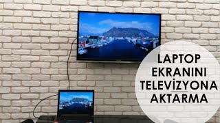 LAPTOP u TV ye BAĞLAMA HDMI Kablo  Filmleri ve EBA yı TV ye yansıtın [upl. by Northington]