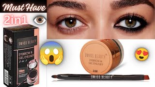 Swiss Beauty Eyebrow amp Gel Eyeliner2in1 😍Live Demo amp Genuine ReviewNon Sponsored ❤️Must Watch [upl. by Ignazio83]