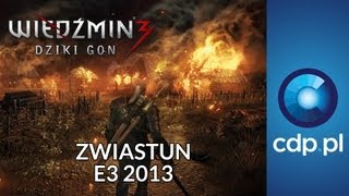 Wiedźmin 3  rozgrywka  E3 2013  zwiastun PL  trailer PL  zobacz więcej na cdppl [upl. by Aretak933]