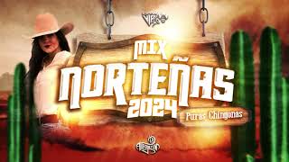 Norteñas MIX 2024  Puras Nuevas  Dj Alfonzin [upl. by Slemmer739]