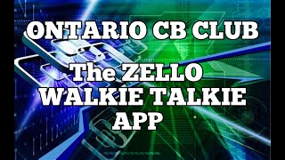 Zello Walkie Talkie App [upl. by Anirak212]