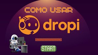 🚀COMO FUNCIONA DROPI COMO MONTAR PEDIDOS Y RESOLVER NOVEDADES [upl. by Juliana977]