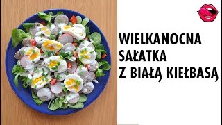 🐣🐥Sałatka wielkanocna z białą kiełbasą 🐥 🐣  Atlas Smaków [upl. by Huntlee797]