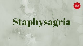 Staphysagria by Dr Prajakta Vaidya [upl. by Blayze9]