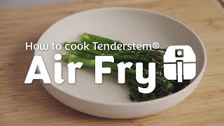 How to cook Tenderstem®  Air fry [upl. by Norehs]