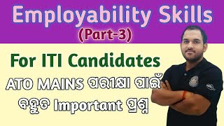 Employability Skills Part3  ATO Main Exam  B MOHAN KUMAR  Selected Questions ato iti [upl. by Orit862]