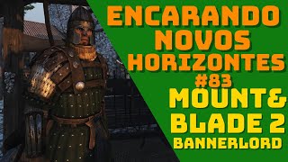 ENCARANDO NOVOS HORIZONTES 83 Mount amp Blade 2 Bannerlord Xbox Series X [upl. by Nisse]