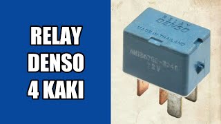 TUTORIAL Cara Kerja Relay Denso 4 Kaki [upl. by Yenmor106]