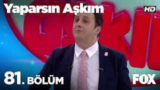 Yaparsın Aşkım 81 Bölüm [upl. by Tezile512]