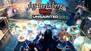 Jay Weinberg Slipknot  quotUnsaintedquot Live Drum Cam [upl. by Atekal]