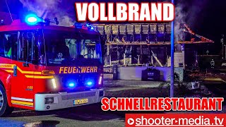 🔥 GROSSBRAND VOLLBRAND eines SCHNELLRESTAURANT 🔥  🚒 Alarmstufenerhöhung 🚒 [upl. by Eula451]