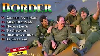 Border Movie All Songs  Sunny Deol Sunil Shetty Akshaye Khanna  Sonu Nigam [upl. by Rucker]