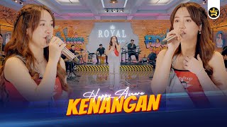 HAPPY ASMARA  KENANGAN  Official Live Video Royal Music [upl. by Rezzani]