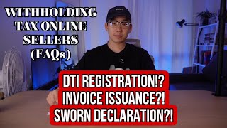 2024 WITHHOLDING TAX BIR ONLINE SELLERS  SWORN DECLARATION DTI REGISTRATION INVOICE ISSUANCE [upl. by Eceinal]