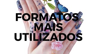 6 Formatos de unhas mais utilizados ðŸ’… MANICURE INICIANTE [upl. by Eleik]