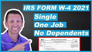 IRS Form W4 2021 Single One Job No Dependents [upl. by Fanny]