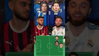 MILAN 2007 VS REAL MADRID 2017🏆⚽️ PT1 milan realmadrid ucl formazione [upl. by Yttak]