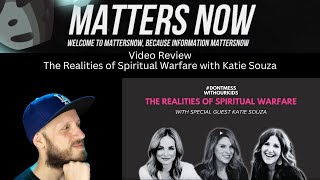 Video Review The Realities of Spiritual Warfare with Katie Souza [upl. by Chapa]