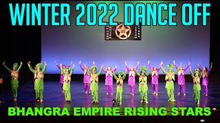 Bhangra Empire Rising Stars  Winter 2022 Dance Off [upl. by Hawk]