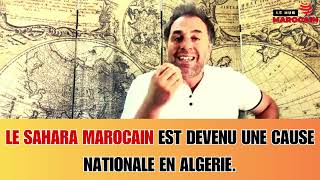 ET SI L’ALGÉRIE ARRÊTAIT DE FAIRE DU SAHARA SA CAUSE NATIONALE [upl. by Ronni]