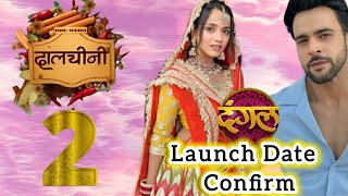 Serial Dalchini season 2 Dangal TV serial Dalchini Confirmed Release Date first promo MairaampRohit [upl. by Tnayrb]