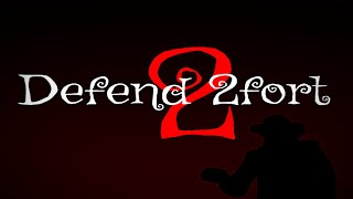 TF2  Indie Games  Defend 2Fort 2 Gameplay [upl. by Bikales]