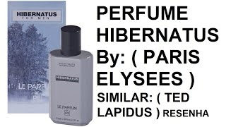 PERFUME  HIBERNATUS  by PARIS ELYSEES [upl. by Helge]