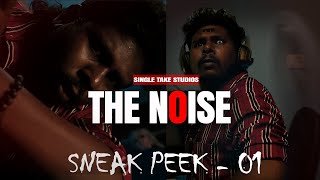 The Noise  Sneak Peek 01  Tamil Short Film  Tamil Horror Short Film  Best Horror Short Film [upl. by Sices85]