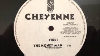 Cheyenne  The Money Man [upl. by Boorman445]