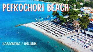 Pefkochori Beach  Kassandra Halkidiki [upl. by Eatnuhs8]