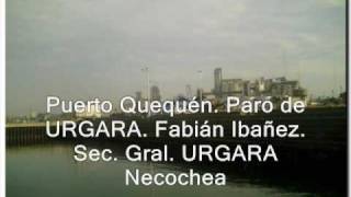 Puerto Quequén Paro de URGARA [upl. by Lahsiv]