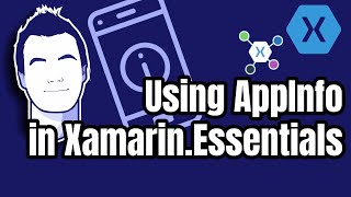 The Easiest Way to Show AppInfo with XamarinEssentials [upl. by Deering]