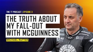 Michael Rutter The Truth About My FallOut With McGuinness  The TT Podcast  E3 [upl. by Surad109]