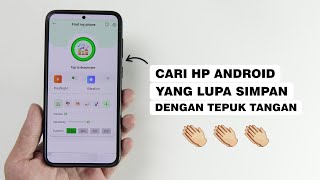 Cara Menemukan HP Yang HilangLupa Simpan Dengan Tepuk Tangan [upl. by Ellehs]