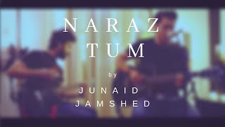 Naraz Tum  JZ Studios [upl. by Arok169]