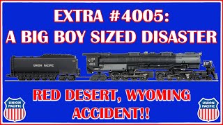 The Wreck of Big Boy EXTRA 4005 [upl. by Seamus]