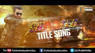 Shooter Title Song  Shakib Khan  Sojol  Raju Chowdhury [upl. by Bennet]