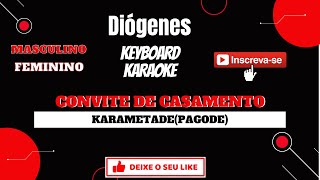 KARAOKE  CONVITE DE CASAMENTOKARAMETADE PAGODE [upl. by Aekahs]