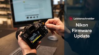 Foto Leistenschneider Tutorial Nikon Firmware Updates [upl. by Notsnarc]