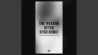 Often Kygo Remix [upl. by Neruat]