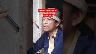 Penipu di minta VC malah nyuruh transfer penipuantelepon penipuanonline penipuanterbaru lucu [upl. by Adamek412]