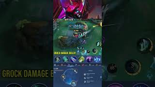 This is Insane Grock with Damage Build Part 4  MLBBgameplayproplayer grock MLBB [upl. by Dianne258]