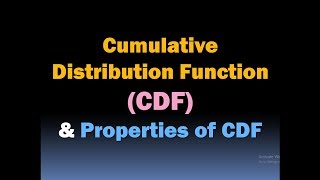 Cumulative Distribution Function CDF and Properties of CDF Random Variables and Sample Space [upl. by Isaak]