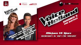 Mirjam vs Sjors  Iedereen Is Van De Wereld The voice of Holland 2014 The Battles Audio [upl. by Akimyt667]