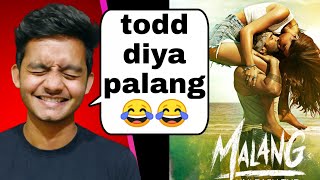 Malang review trailer ne hi waat laga di  badal yadav [upl. by Helaine692]